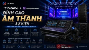 DiGiCo & Loudprofessional: Đỉnh Cao Âm Thanh Sự Kiện